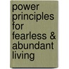 Power Principles for Fearless & Abundant Living door Dr Moses Simuyemba Cpc