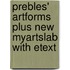 Prebles' Artforms Plus New Myartslab with Etext