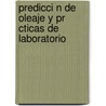 Predicci N De Oleaje Y Pr Cticas De Laboratorio by Jaime Roberto Ruiz Y. Zurvia Flores