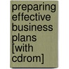 Preparing Effective Business Plans [with Cdrom] by Bruce R. Barringer