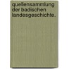 Quellensammlung der badischen Landesgeschichte. door Onbekend