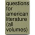 Questions for American Literature (all Volumes)