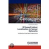 Rf-based Indoor Localization In Sensor Networks door Israat Tanzeena Haque