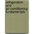 Refrigeration and Air-Conditioning Fundamentals