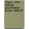 Reigen; zehn Dialoge geschrieben Winter 1896-97 by Schnitzler