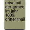 Reise mit der Armee im Jahr 1809, Dritter Theil by Johann Jakob Otto August Rühle Von Lilienstern