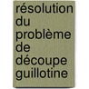 Résolution du Problème de Découpe Guillotine door Hamza Gharsellaoui