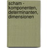 Scham - Komponenten, Determinanten, Dimensionen by Wolfgang Kalbe