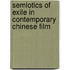 Semiotics of Exile in Contemporary Chinese Film