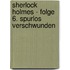 Sherlock Holmes - Folge 6. Spurlos verschwunden
