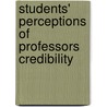 Students' Perceptions of Professors Credibility door Karam Adibifar