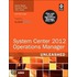 System Center 2012 Operations Manager Unleashed