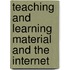 Teaching And Learning Material And The Internet