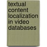 Textual Content Localization in Video Databases door Akhtar Jamil