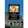 The Cambridge Companion to the Cistercian Order by Mette Birkedal Bruun