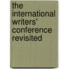 The International Writers' Conference Revisited door William Burroughs
