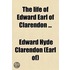 The Life of Edward Earl of Clarendon (Volume 2)