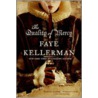 The Quality of Mercy: Celestial Blues: Book Two door Faye Kellerman
