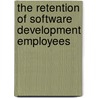 The Retention of Software Development Employees by Chin-Yao Tseng