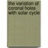 The Variation of Coronal Holes with Solar Cycle