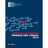 Trade Policy Review - Trinidad and Tobago, 2012 by World Trade Organization