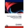 Two-Level System In A Single Mode Quantum Field by Ilya Feranchuk