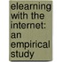 eLearning with the Internet: An Empirical Study