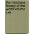 the Historians History of the World Volume Xxii