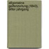 Allgemeine Gartenzeitung,(1843), Elfter Jahrgang