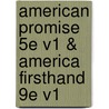 American Promise 5e V1 & America Firsthand 9e V1 door University Michael P. Johnson