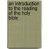An Introduction to the Reading of the Holy Bible