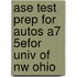 Ase Test Prep For Autos A7 5Efor Univ Of Nw Ohio
