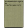 Auslandsentsendungen in der Versicherungsbranche by Andreas Kühbauer