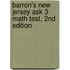 Barron's New Jersey Ask 3 Math Test, 2nd Edition