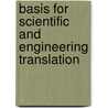 Basis for Scientific and Engineering Translation door Michael Hann