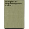 Beiträge Für Die Zergliederungskunst, Volume 1 door Heinrich F. Isenflamm