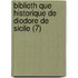 Biblioth Que Historique de Diodore de Sicile (7)