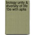 Biology Unity & Diversity of Life 13E with Aplia