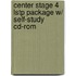 Center Stage 4 Lstp Package W/ Self-Study Cd-Rom