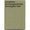 Christliche Kirchengeschichte, Drenzigster Theil door Johann Matthias Schröckh