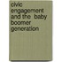 Civic Engagement And The  Baby Boomer Generation