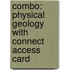 Combo: Physical Geology with Connect Access Card door Charles Plummer