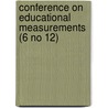 Conference on Educational Measurements (6 No 12) door Indiana University