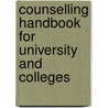 Counselling Handbook for University and Colleges door Daniel W. Kasomo