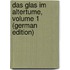 Das Glas Im Altertume, Volume 1 (German Edition)