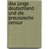 Das Junge Deutschland Und Die Preussische Censur