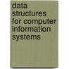 Data Structures for Computer Information Systems door Elizey