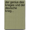 Der Genius Des Krieges Und Der Deutsche Krieg... door Max Scheler
