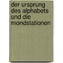 Der Ursprung des Alphabets und die Mondstationen