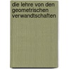 Die lehre von den geometrischen verwandtschaften door Rudolf Sturm